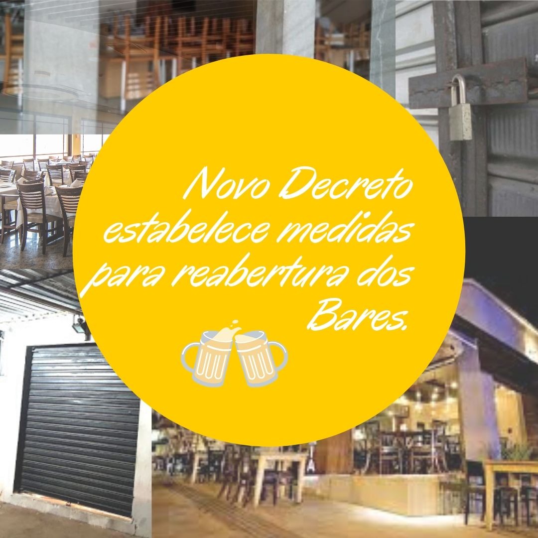 A reabertura dos Bares, flexibilizada pelo novo Decreto Municipal