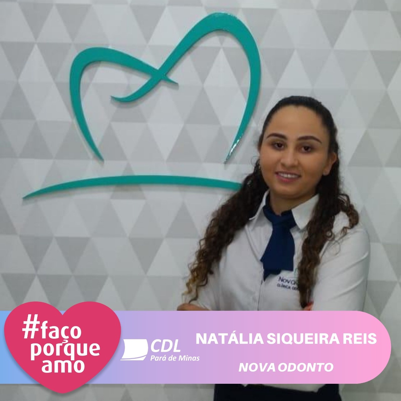 #FAÇOPORQUEAMO – NATÁLIA SIQUEIRA REIS